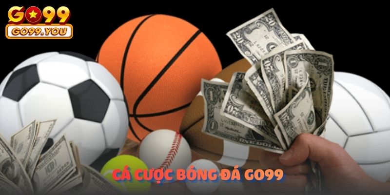 Cá cược bóng đá go99